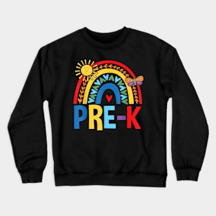 Pre K Rainbow With Cute Sun Back To School Crewneck Sweatshirt